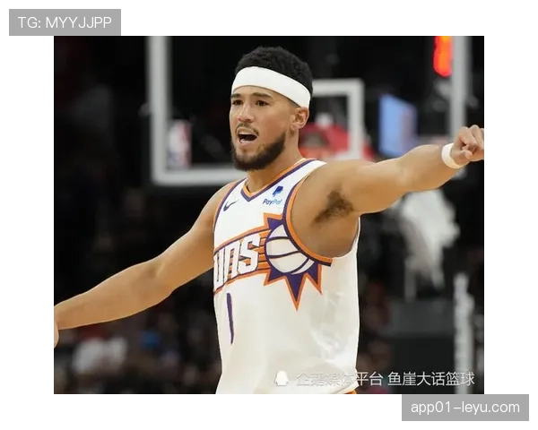 德文·布克单打效率提升明显 拉开对手防线造成得分爆发