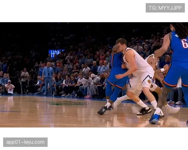 戴维斯挡拆终结更具威胁，胜过约基奇抢占内线节奏